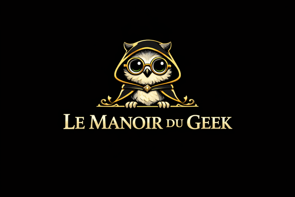 Le Manoir du Geek